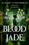 [Phoenix Hoard 02] • Blood Jade